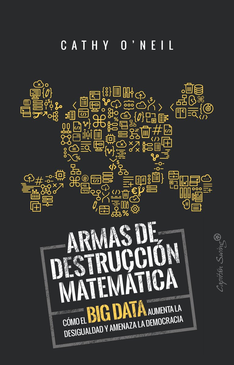 Armas de destrucción matemática (Weapons of Math Destruction)