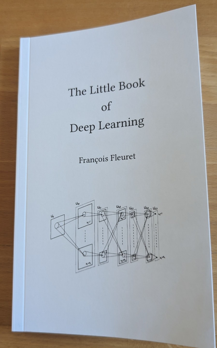 The Little Book of Deep Learning